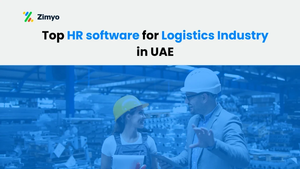 Top HR Software for Logistics Industry in UAE